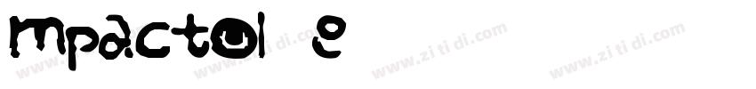ImpactURWDBol W05 Re字体转换